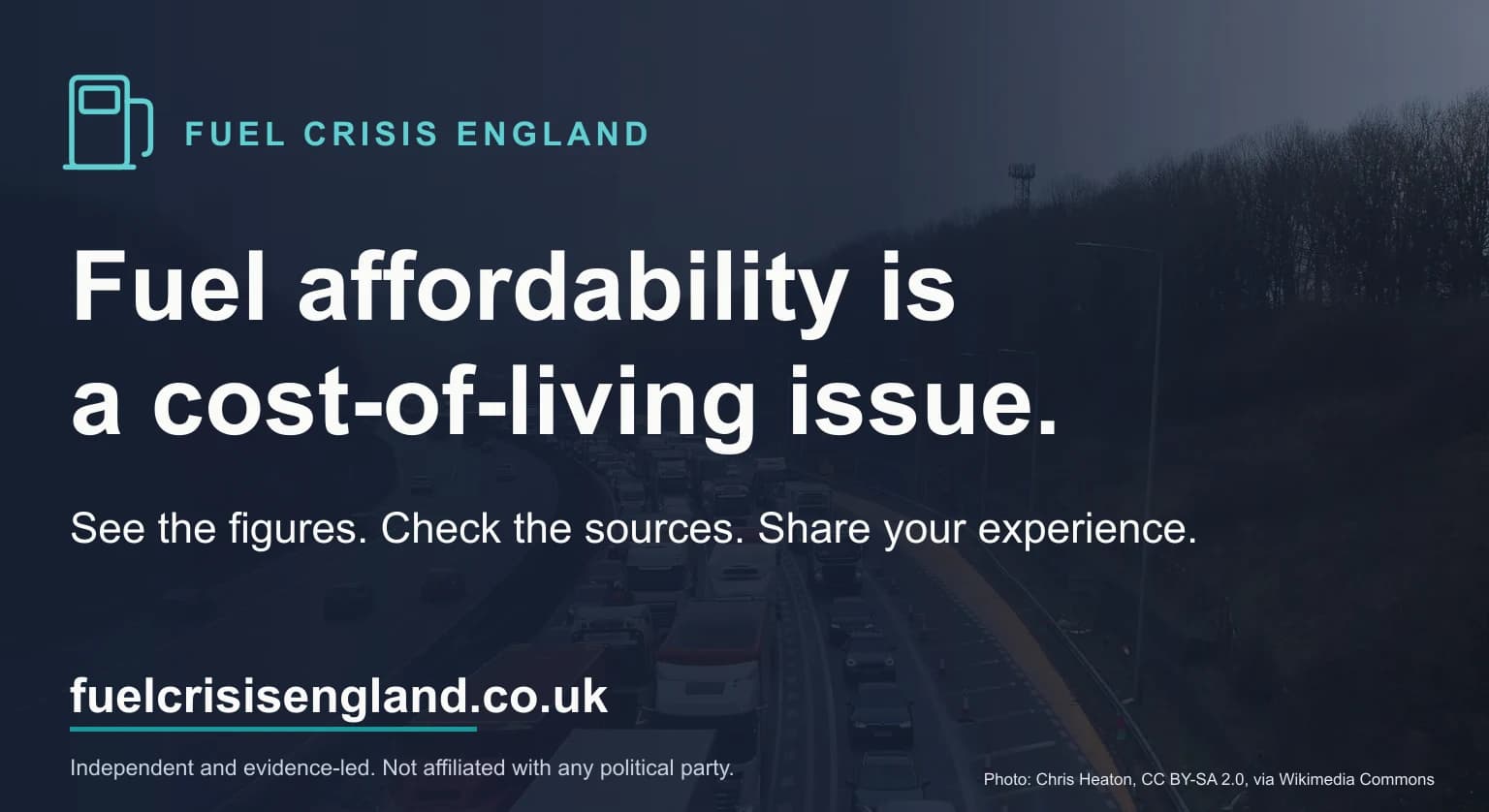 Fuel affordability is a cost-of-living issue. See the figures, check the sources and share your experience. fuelcrisisengland.co.uk. Independent and evidence-led, not affiliated with any political party.